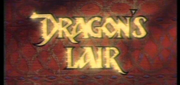 Dragon's Lair.